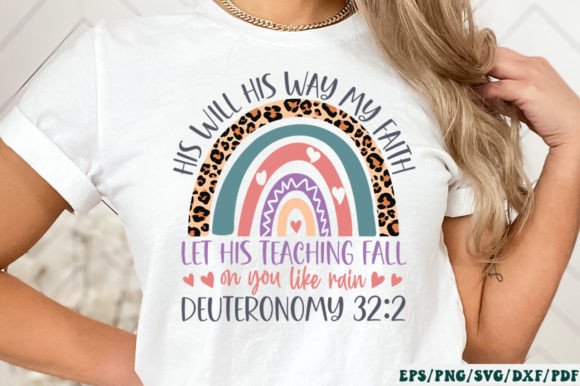 His Will His Way My Faith Let His Teachi