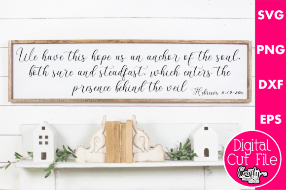 Hope As an Anchor Bible Verse Graphics for Crafts