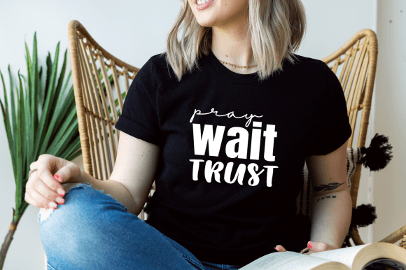 Pray Wait Trust, a Faith SVG: Graphics & Crafts Review